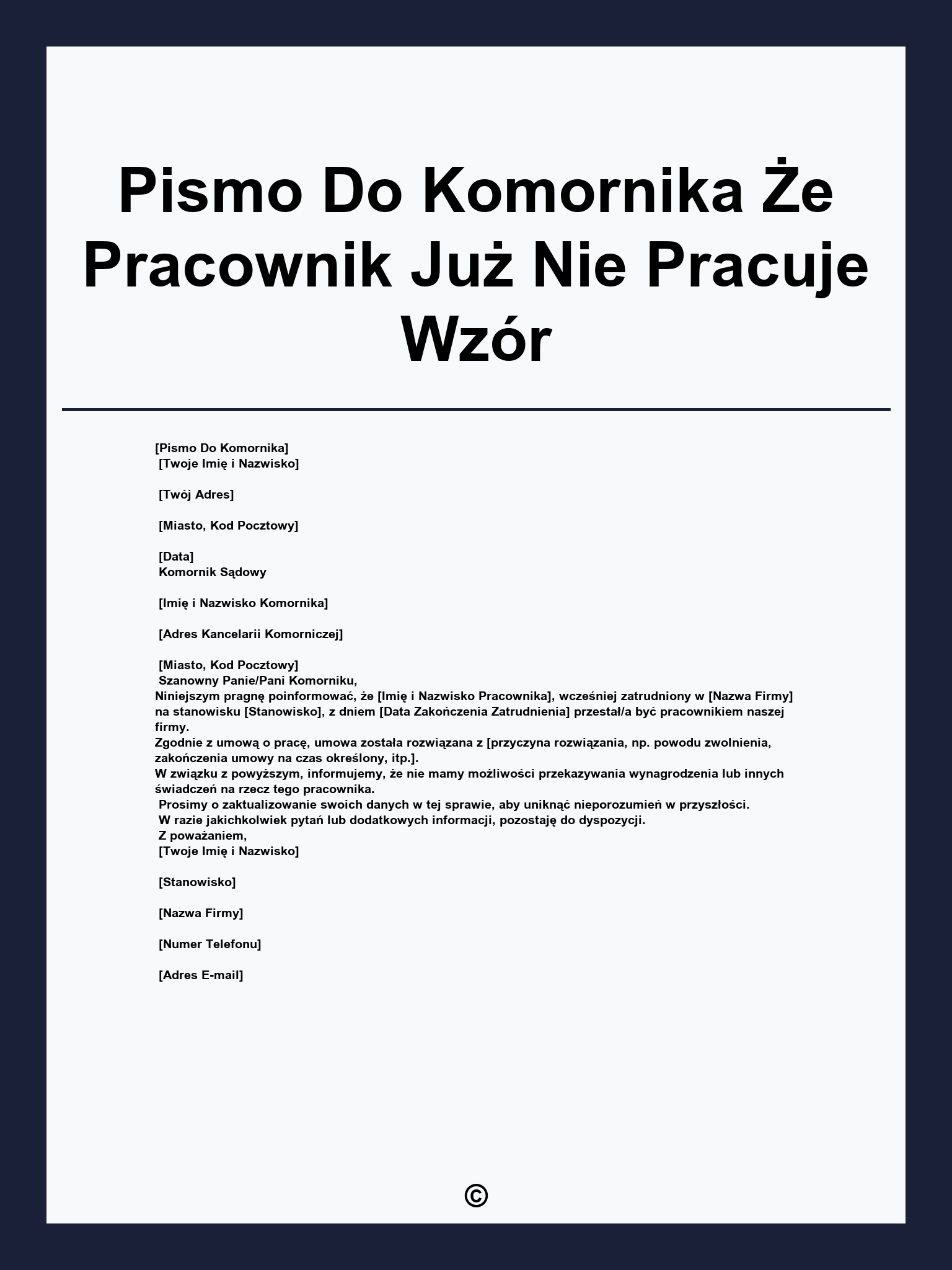 Pismo Do Komornika Że Pracownik Już Nie Pracuje Wzór