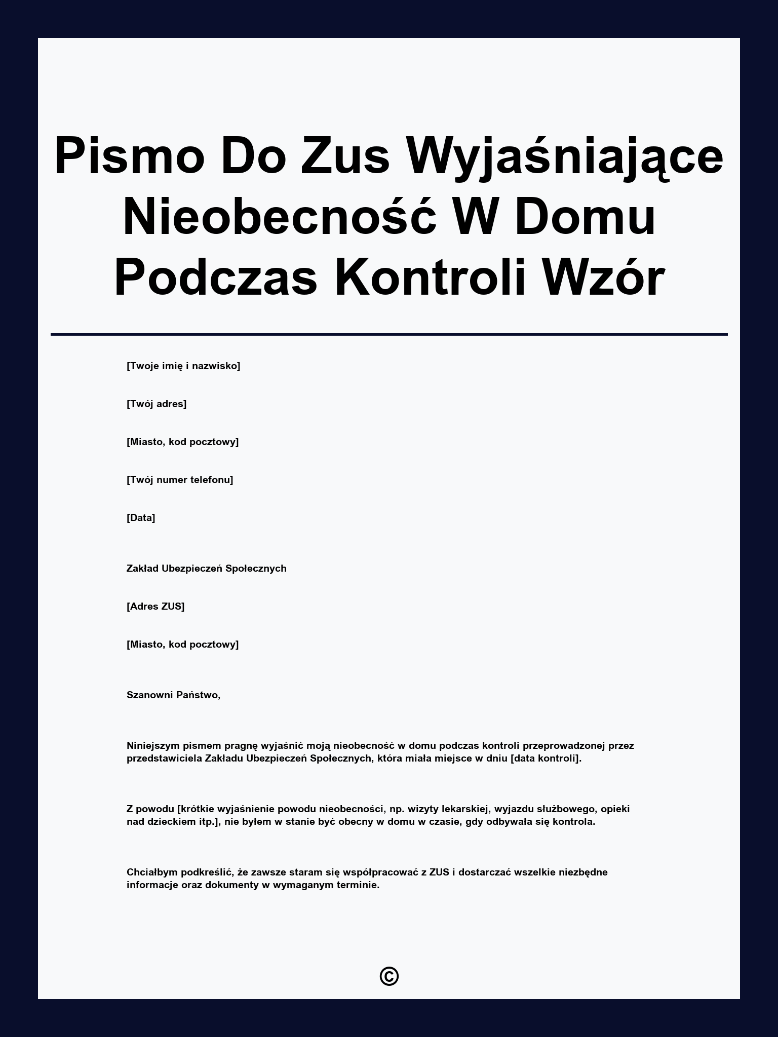 Pismo Do Zus Wyjaśniające Nieobecność W Domu Podczas Kontroli Wzór